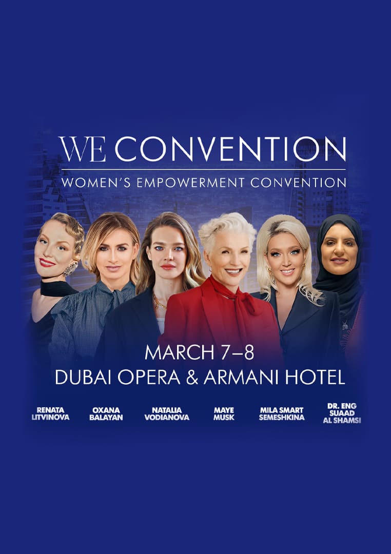 Oxana Balayan, Founder & Chair of BALAYAN GROUP is speaking at the high-profile Women’s Empo­werment Convention in Dubai